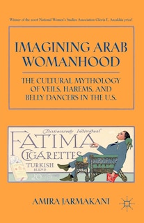 Front cover_Imagining Arab Womanhood