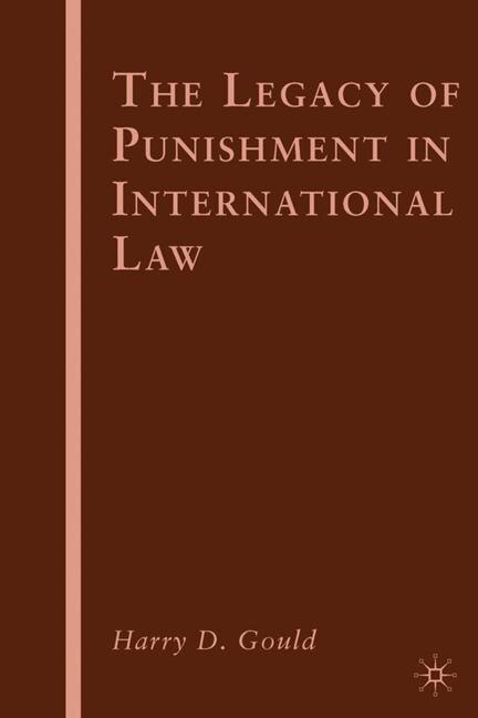 Couverture_The Legacy of Punishment in International Law