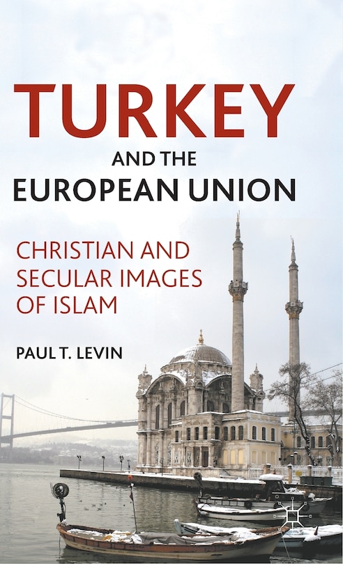 Front cover_Turkey And The European Union