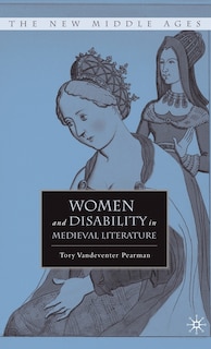 Couverture_Women And Disability In Medieval Literature