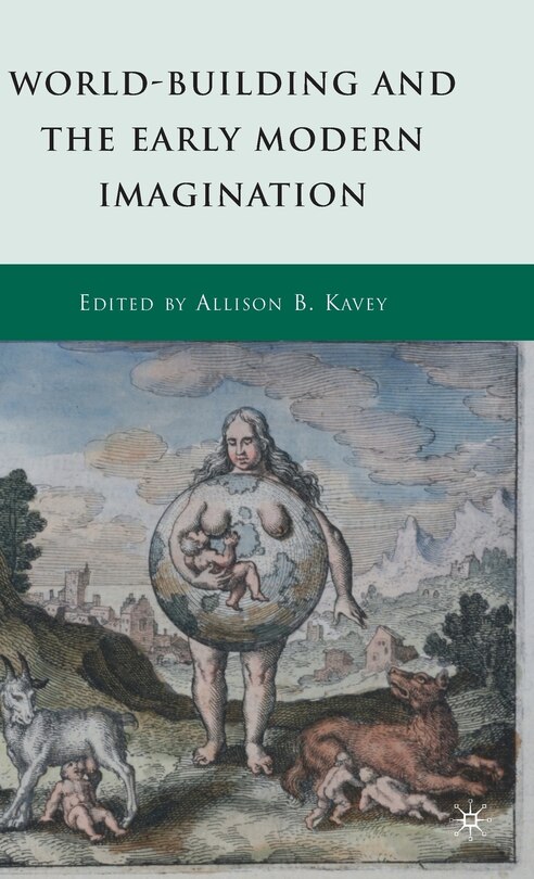 Couverture_World-Building and the Early Modern Imagination