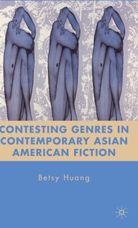Front cover_Contesting Genres In Contemporary Asian American Fiction
