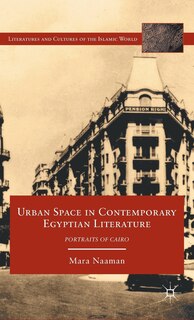Front cover_Urban Space In Contemporary Egyptian Literature