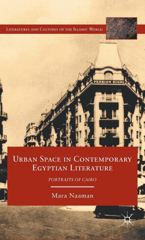 Front cover_Urban Space In Contemporary Egyptian Literature