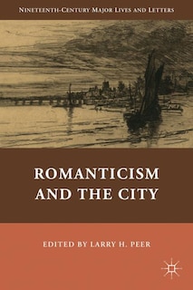 Front cover_Romanticism And The City