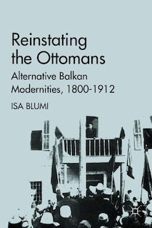 Front cover_Reinstating The Ottomans