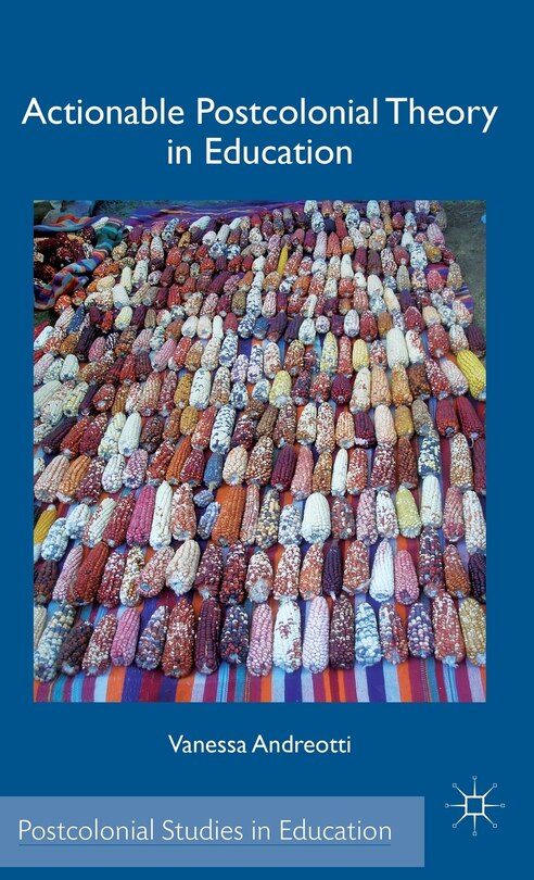 Couverture_Actionable Postcolonial Theory In Education