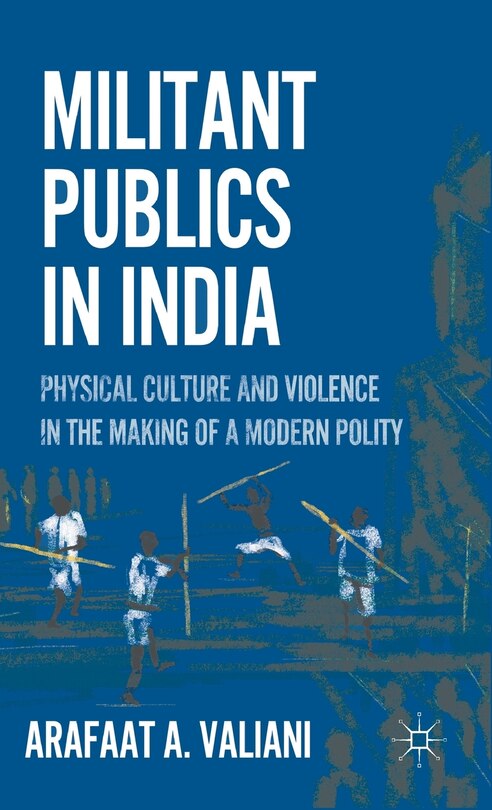 Front cover_Militant Publics In India