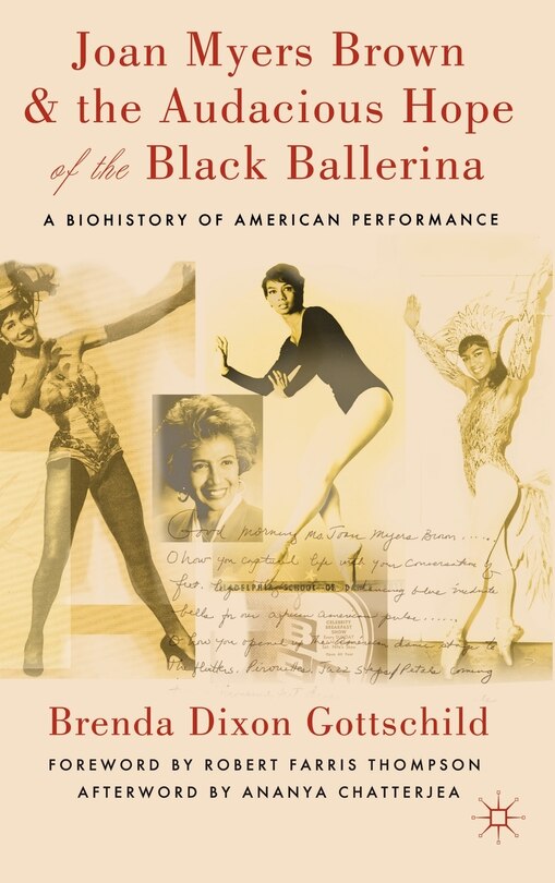 Couverture_Joan Myers Brown and the Audacious Hope of the Black Ballerina