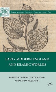Front cover_Early Modern England and Islamic Worlds