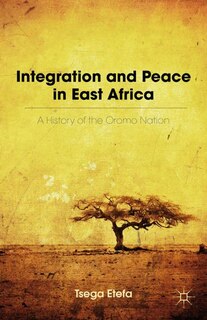 Front cover_Integration And Peace In East Africa