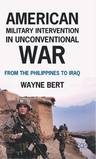 Couverture_American Military Intervention In Unconventional War
