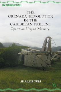 Front cover_The Grenada Revolution in the Caribbean Present