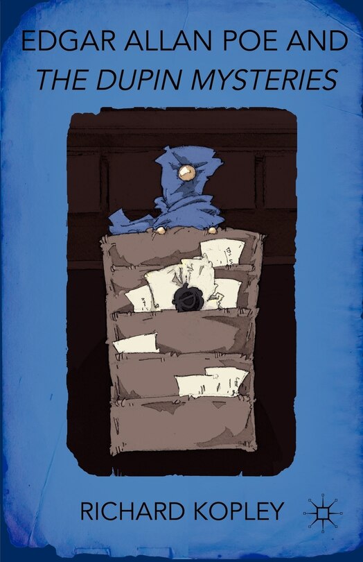 Front cover_Edgar Allan Poe And The Dupin Mysteries