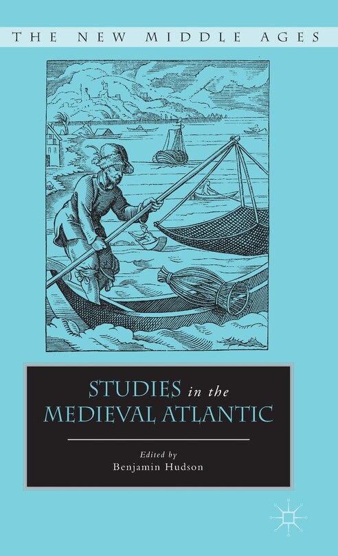 Front cover_Studies in the Medieval Atlantic
