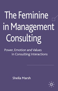 Front cover_The Feminine in Management Consulting