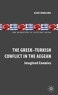 Front cover_The Greek-Turkish Conflict in the Aegean