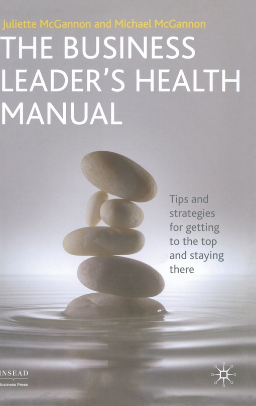 Front cover_The Business Leader's Health Manual