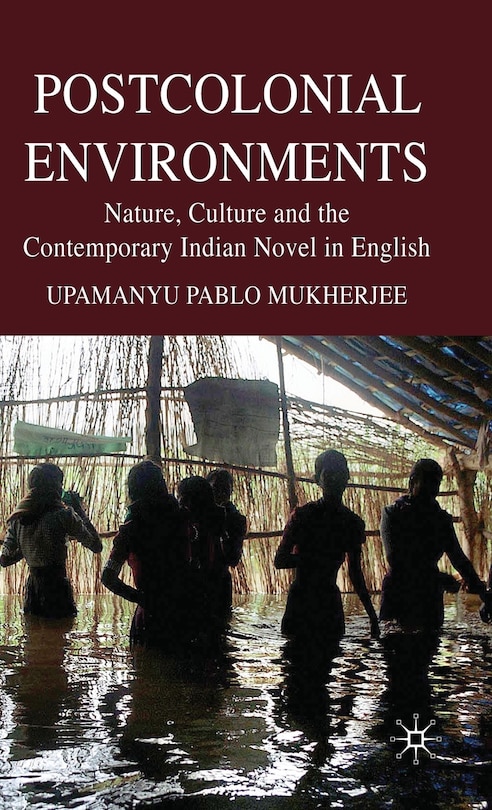 Front cover_Postcolonial Environments