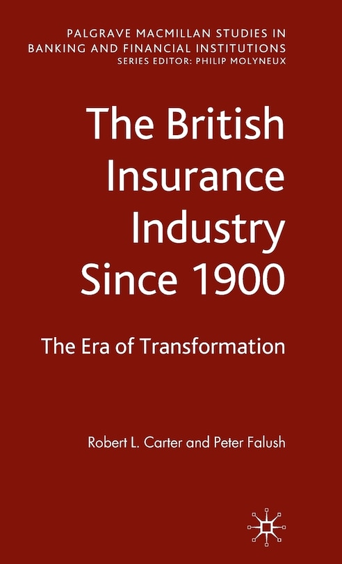 Front cover_The British Insurance Industry Since 1900