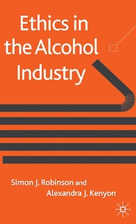 Front cover_Ethics in the Alcohol Industry