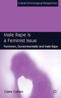 Front cover_Male Rape is a Feminist Issue