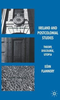 Couverture_Ireland and Postcolonial Studies