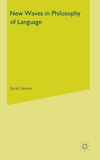 Front cover_New Waves In Philosophy Of Language