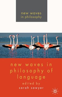 Front cover_New Waves In Philosophy Of Language