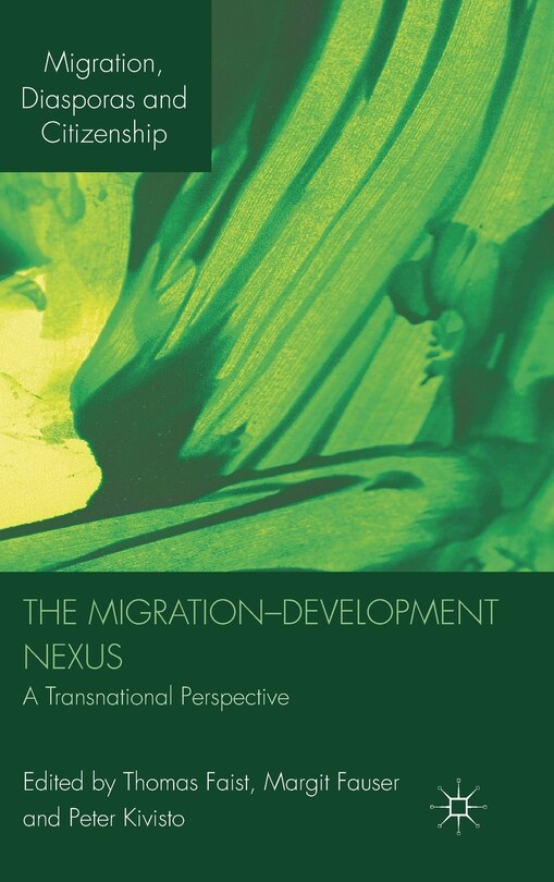 The Migration-Development Nexus: A Transnational Perspective