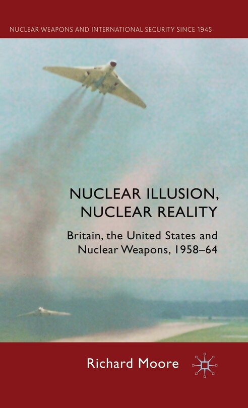 Couverture_Nuclear Illusion, Nuclear Reality