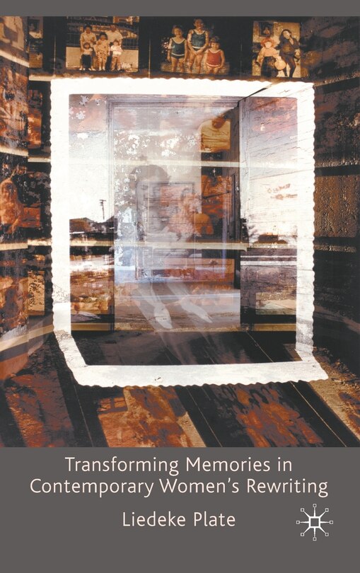Front cover_Transforming Memories in Contemporary Women's Rewriting