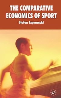 Front cover_The Comparative Economics of Sport