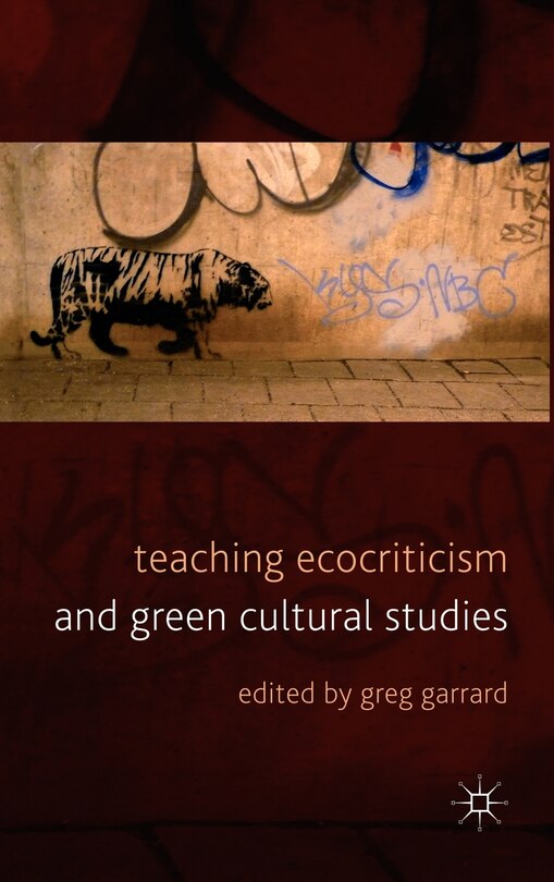 Couverture_Teaching Ecocriticism and Green Cultural Studies