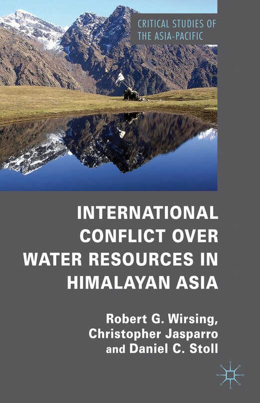 Front cover_International Conflict over Water Resources in Himalayan Asia