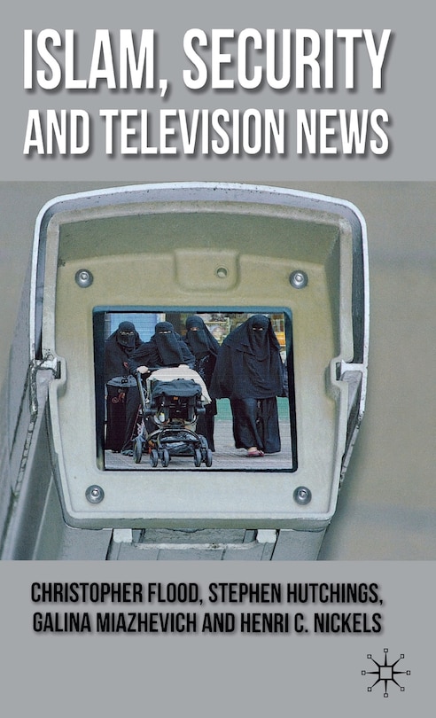 Front cover_Islam, Security and Television News