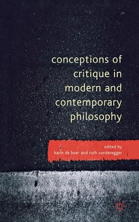 Front cover_Conceptions of Critique in Modern and Contemporary Philosophy