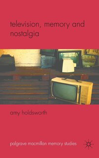 Front cover_Television, Memory and Nostalgia