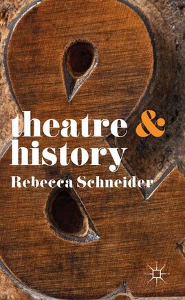 Theatre And History