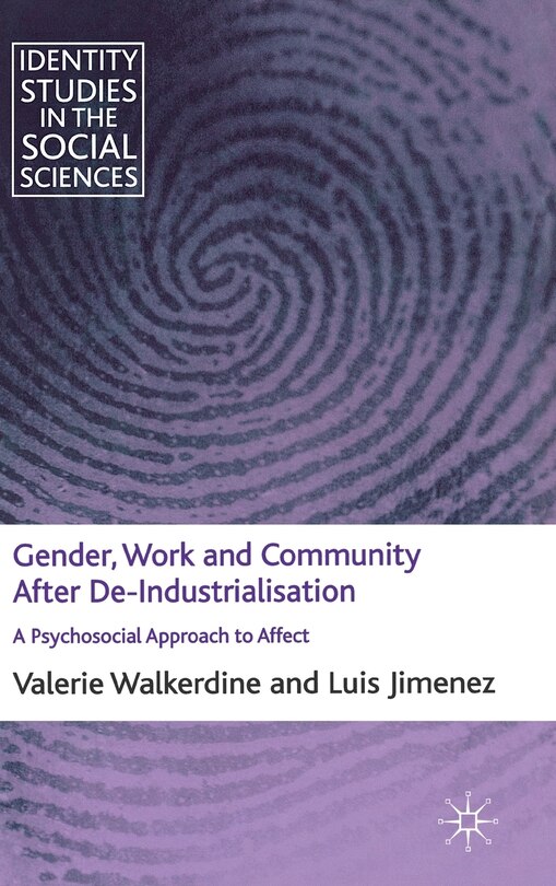 Front cover_Gender, Work and Community After De-Industrialisation