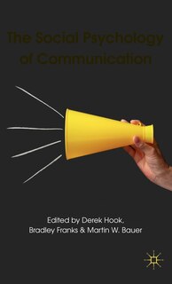 Front cover_The Social Psychology Of Communication