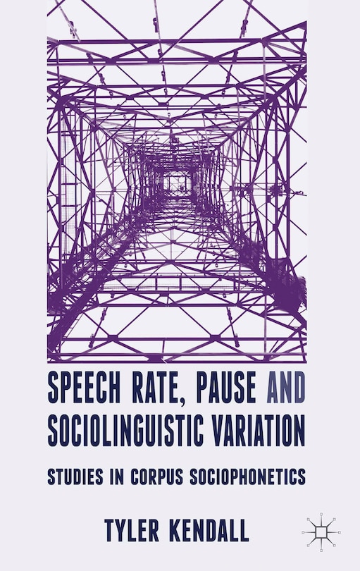 Front cover_Speech Rate, Pause And Sociolinguistic Variation