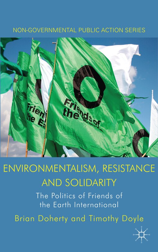 Front cover_Environmentalism, Resistance and Solidarity