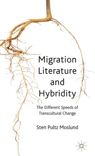 Front cover_Migration Literature And Hybridity