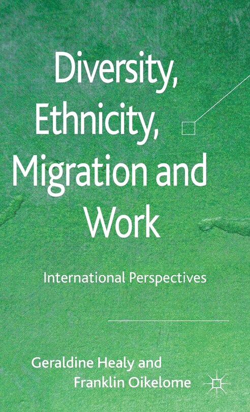 Front cover_Diversity, Ethnicity, Migration And Work