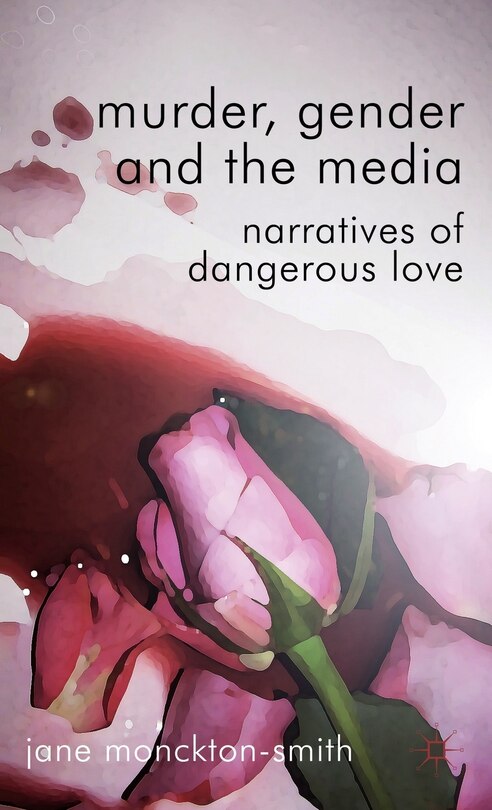Front cover_Murder, Gender and the Media