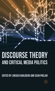 Front cover_Discourse Theory and Critical Media Politics