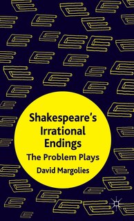 Front cover_Shakespeare's Irrational Endings