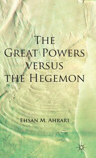 Couverture_The Great Powers versus the Hegemon