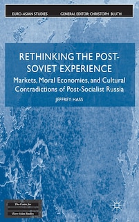 Front cover_Rethinking the Post Soviet Experience